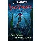 The Devil of Misty Lake: A Creature Feature Horror Suspense (Lorestalker Book 5)