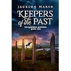 Keepers of the Past (The Larkspur Mysteries Book 2)