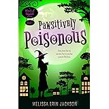 Pawsitively Poisonous: A Cozy Witch Mystery (A Witch of Edgehill Mystery Book 1)