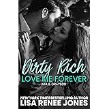 Dirty Rich Betrayal: Love Me Forever: Mia & Grayson