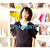 FRAGMENTS(初回限定盤)(DVD付)