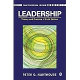Leadership: Theory and Practice, 6th Edition [Sep 05, 2013] Peter G. Northouse