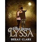 The Stone Sisters: Lyssa (The Stones Sisters Book 1)