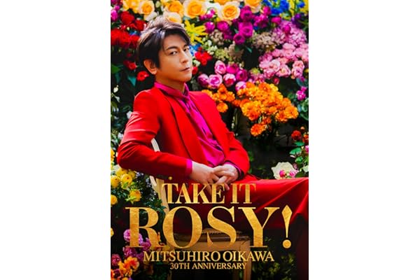 【Amazon.co.jp限定】TAKE IT ROSY！ [初回限定盤] [2CD + Photobook + 2SHOTフォトスタンド♡] - 及川光博 （早期予約特典　兼　Amazon.co.jp限定特典 ： オリジナルA5クリアファイル絵柄B　付） （対象期間： ～3月22日（日）23:59まで）