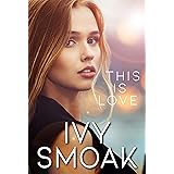 This Is Love (The Hunted Series Book 8)