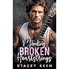 Mending Broken Heartstrings: A Second Chance Rockstar Romance