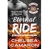Eternal Ride: Hellions Motorcycle Club (The Hellions Ride Series Book 4)