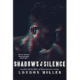 Shadows & Silence (The Wild Bunch Trilogy Book 2)