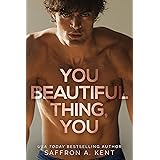 You Beautiful Thing, You (Bad Boys of Bardstown Book 1)