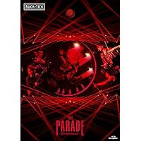 BUCK-TICK The PARADE 30th anniversary６枚組 Amazon.co.jp: THE PARADE ~30th anniversary~ (DVD:完全生産