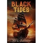 Black Tides: Historical Action Adventure (Nick LaBounty Series Book 3)