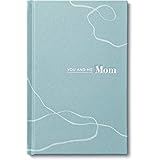 You and Me Mom: A Book All about Us