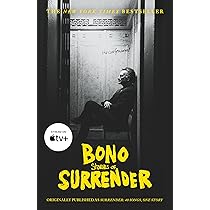 Surrender: 40 Songs, One Story : Bono: Amazon.sg: Books