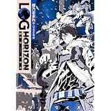 ログ ホライズン11 クラスティ タイクーン ロード 橙乃 ままれ ハラ カズヒロ 桝田 省治 ライトノベル Kindleストア Amazon