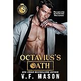 Octavius's Oath: A Dark Arranged Marriage Romance (Four Dark Horsemen Book 3)