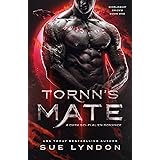Tornn's Mate: A Dark Sci-Fi Alien Romance (Worldship Brides Book 1)