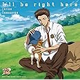 新テニスの王子様「I’ll be right here」
