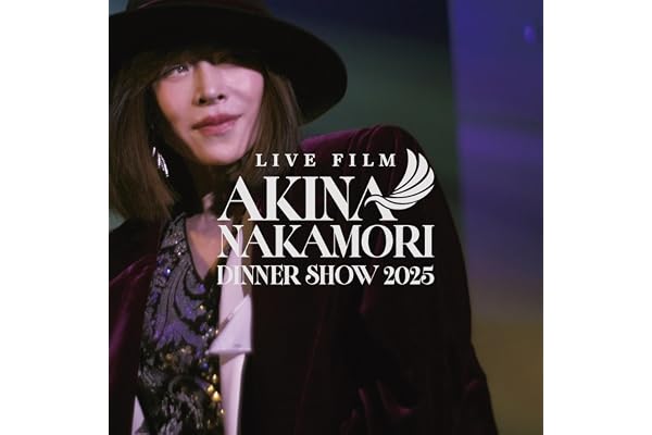 【Amazon.co.jp限定】LIVE FILM「AKINA NAKAMORI DINNER SHOW 2025」 【Blu-ray + CD + アクリルブロック (デラックス・エディション) 】 - 中森明菜 (ビジュアルシート 3枚セット付)