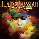 TEARS OF MESSIAH (ティアーズ・オブ・メサイア)
