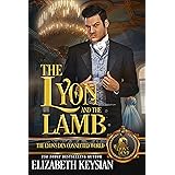 The Lyon and The Lamb: The Lyon's Den Connected World