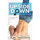 Upside Down, A Breaking the Rules Novel