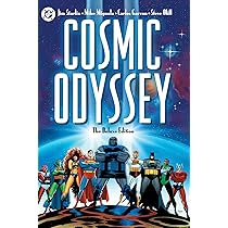 Cosmic Odyssey: The Deluxe Edition (New Edition) : Starlin, Jim