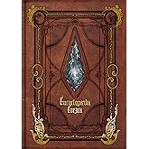 Encyclopaedia Eorzea :The World of Final Fantasy XIV: Volume I