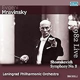 ショスタコーヴィチ : 交響曲 第8番 (Shostakovich : Symphony No.8 / Evgeni Mravinsky | Leningrad Philharmonic Orchestra) [1982 Live]