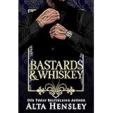 Bastards & Whiskey: A Dark Billionaire Romance (Spiked Roses Billionaire's Club Book 1)