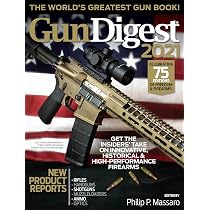 Gun Digest 2022， 76th Edition: The World's Greatest Gun Book! [ペーパーバック] Massaro， Philip Gun Digest 2022, 76th Edition: The World's Greatest Gun Book