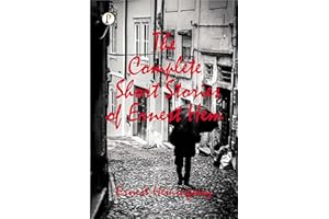The Complete Short Stories of Ernest Hemingway (English Edition)