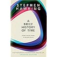 A Brief History of Time: From the Big Bang to Black Holes