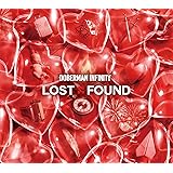 ロスト アンド ファウンド(CD＋DVD2枚組)(初回生産限定盤)