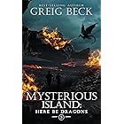 The Mysterious Island : Here Be Dragons