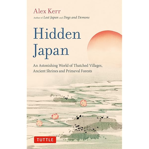 Amazon | Hidden Japan: An Astonishing World of Thatched Villages