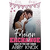 Foreign Exchange: Back In The Day