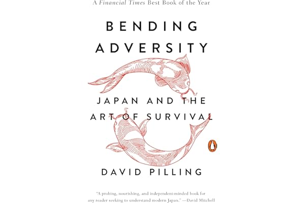 Amazon Co Jp Bending Adversity Japan And The Art Of Survival English Edition 電子書籍 Pilling David 洋書