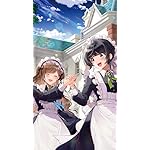 ヒロイン?聖女?いいえ、オールワークスメイドです（誇）! XFVGA(480×854)壁紙 セレーナ,メロディ・ウェーブ