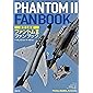 航空自衛隊 ファントムII ファンブック