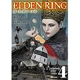 ELDEN RING 黄金樹への道 4 (ヒューコミックス)