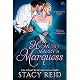How to Marry a Marquess (Wedded by Scandal Book 3)