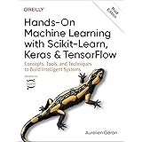Hands-On Machine Learning with Scikit-Learn, Keras, and TensorFlow 3e: Concepts, Tools, and Techniques to Build Intelligent S