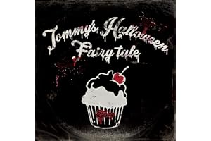 【Amazon.co.jp限定】Tommy's Halloween Fairy tale - Tommy february6 (メガジャケ付)