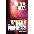 The Mothman Prophecies: A True Story