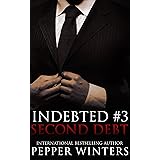 Second Debt (Indebted Book 3)