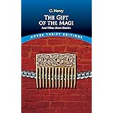 The Gift of the Magi and Other Short Stories (Dover Thrift Editions: Short Stories)