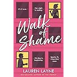 Walk of Shame: A sparkling feel-good rom-com from the bestselling author of The Prenup! (Love Unexpectedly Book 4)