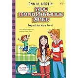 Logan Likes Mary Anne! (Baby-sitters Club, 10)