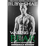 Waking the Bear (Emerald Haven Book 1)
