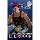 Arynn's Chosen Mate: Bad Alpha Dads (Iron Wolves MC Book 9)